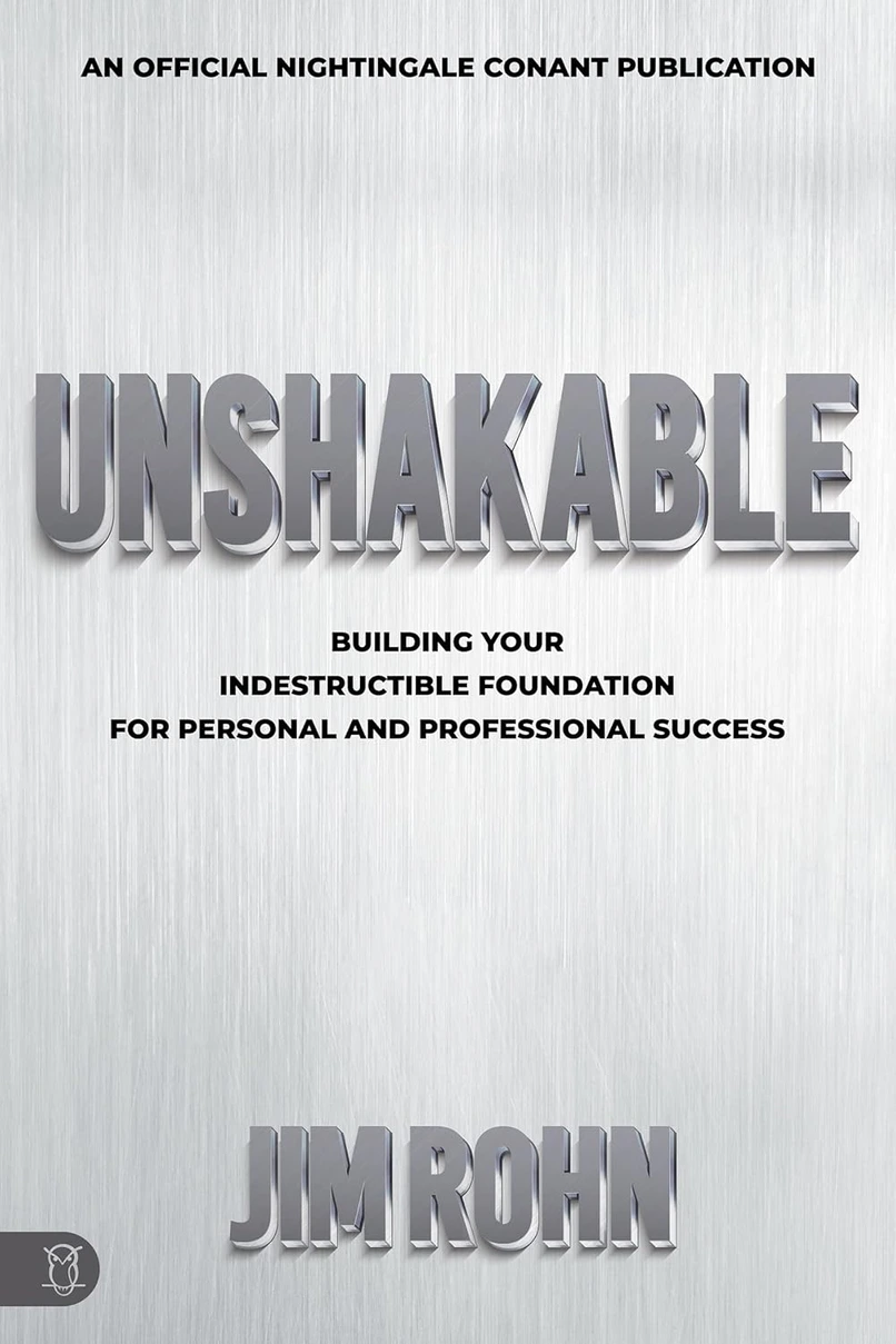 Unshakable (Building Your Indestructible Foundation): Book Summary